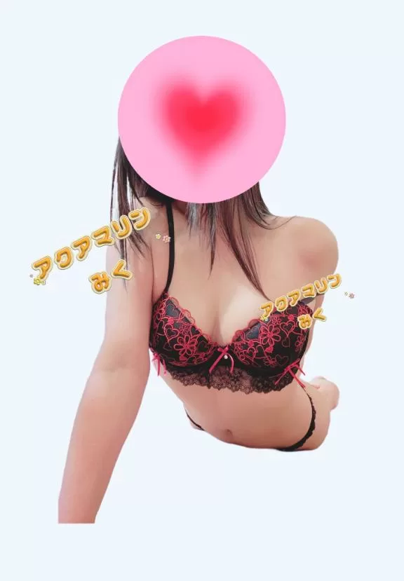 みくの写メ日記｜アクアマリン 吉原格安店ソープ